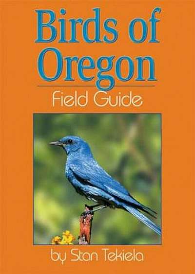 Birds of Oregon Field Guide, Paperback