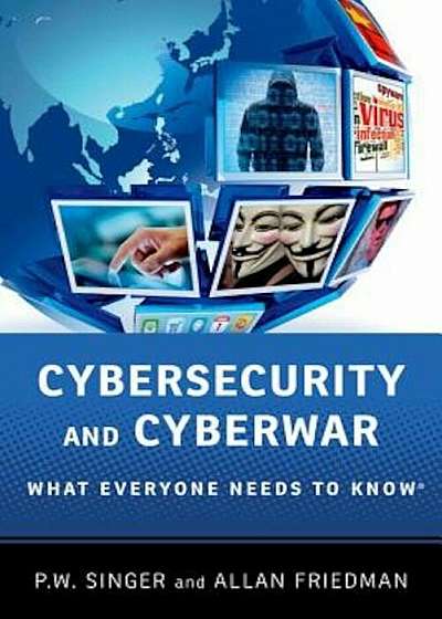 Cybersecurity and Cyberwar, Paperback