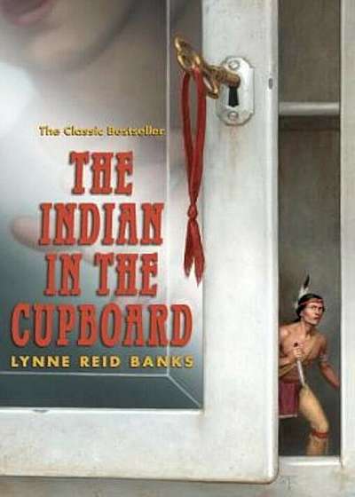 The Indian in the Cupboard, Paperback