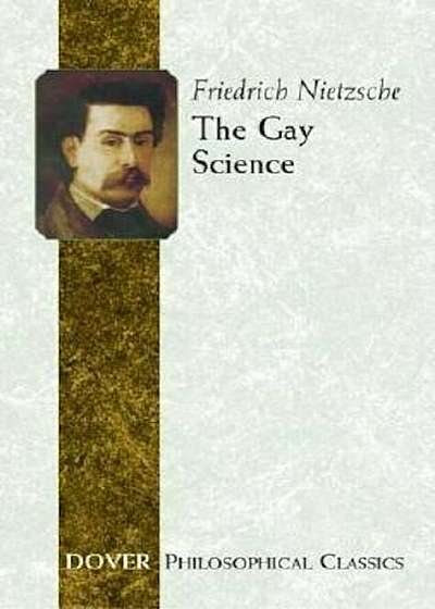 The Gay Science, Paperback