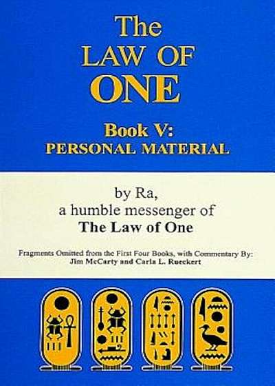 The Law of One: Book V: Personal Material, Paperback