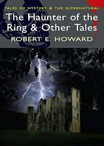 The Haunter of the Ring and Other Tales, Paperback