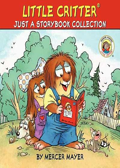 Little Critter: Just a Storybook Collection, Hardcover