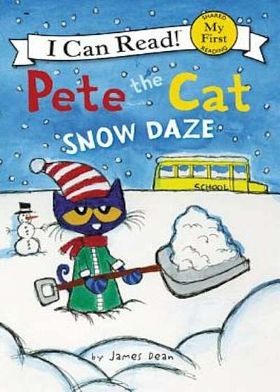 Pete the Cat: Snow Daze, Paperback
