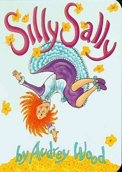 Silly Sally, Hardcover