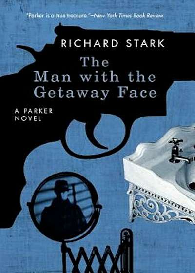 The Man with the Getaway Face, Paperback