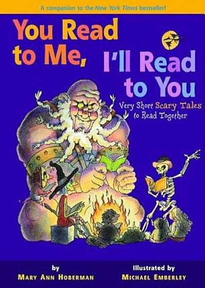 You Read to Me, I'll Read to You: Very Short Scary Tales to Read Together, Paperback