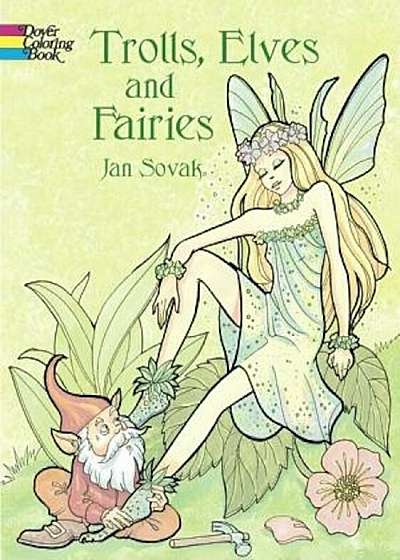 Trolls, Elves and Fairies Coloring Book, Paperback