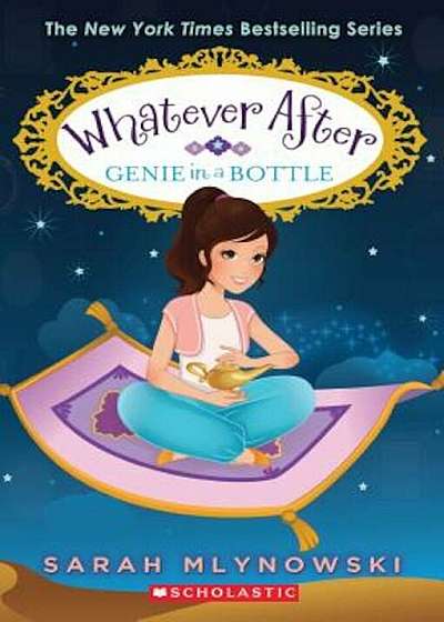 Genie in a Bottle (Whatever After '9), Paperback
