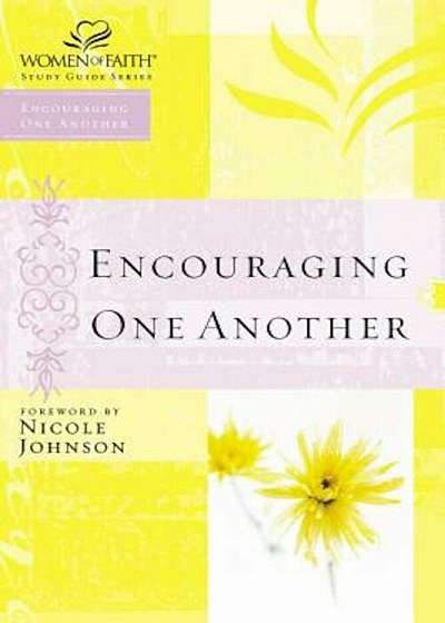 Encouraging One Another, Paperback