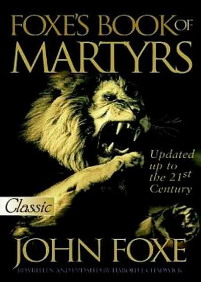 Foxe's Book of Martyrs, Paperback