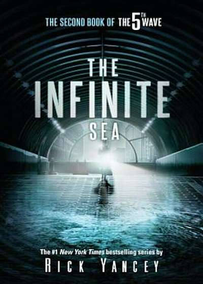 The Infinite Sea: The Second Book of the 5th Wave, Paperback
