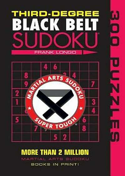 Third-Degree Black Belt Sudoku, Paperback
