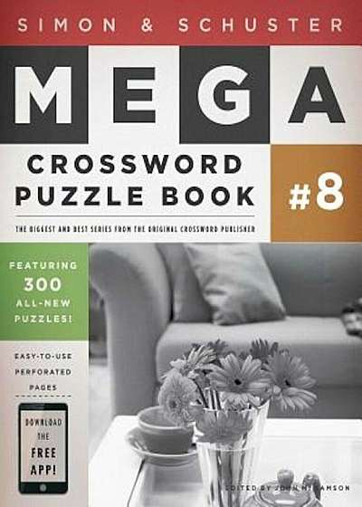 Simon & Schuster Mega Crossword Puzzle Book '8, Paperback