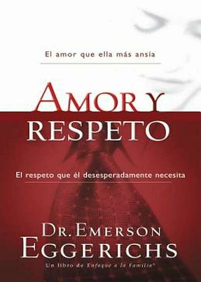 Amor y Respeto = Love and Respect, Paperback