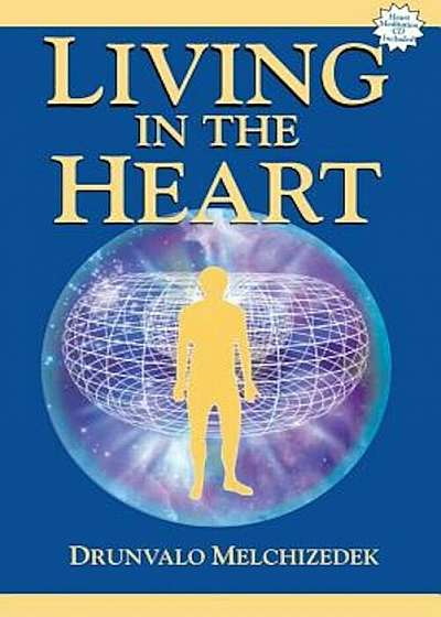 Living in the Heart 'With CD', Paperback