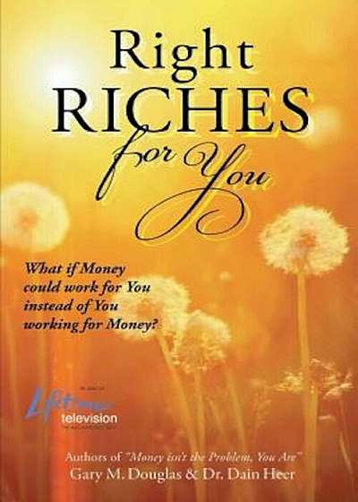 Right Riches for You, Paperback