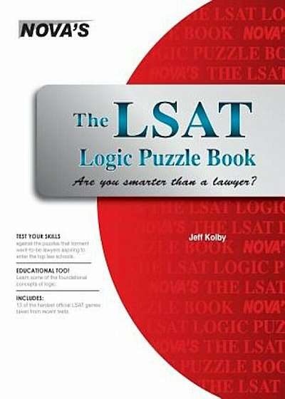 The LSAT Logic Puzzle Book: Are You Smarter Than a Lawyer', Paperback