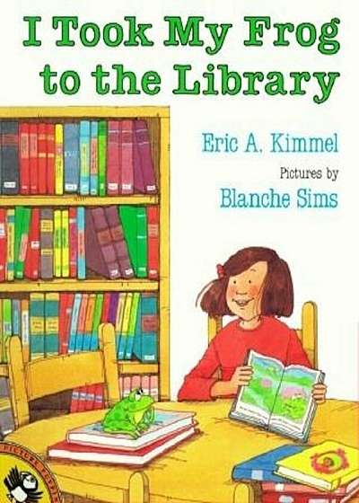 I Took My Frog to the Library, Paperback