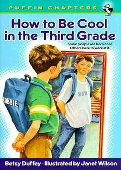 How to Be Cool in the Third Grade, Paperback