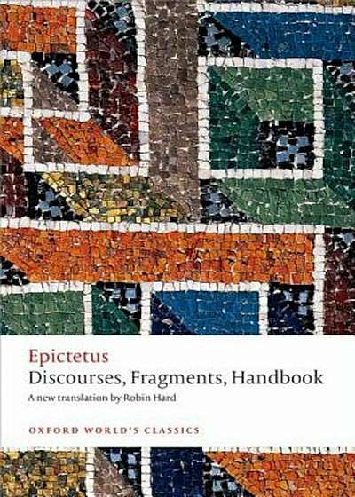 Discourses, Fragments, Handbook, Paperback