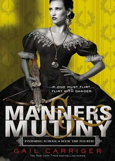 Manners & Mutiny, Paperback