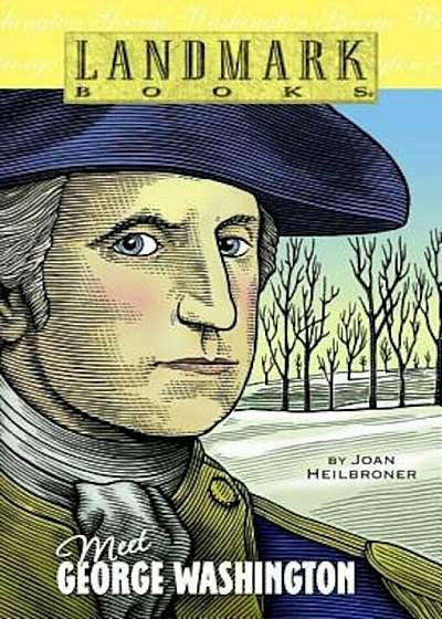 Meet George Washington, Paperback