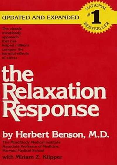 The Relaxation Response, Paperback