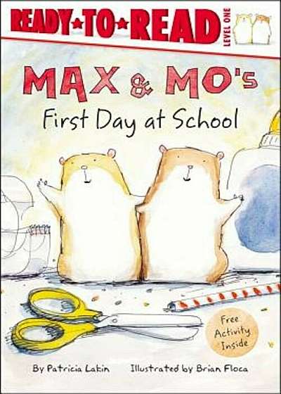Max & Mo's First Day at School, Paperback