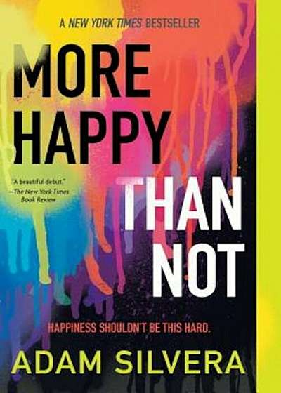 More Happy Than Not, Paperback