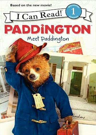 Paddington: Meet Paddington, Paperback