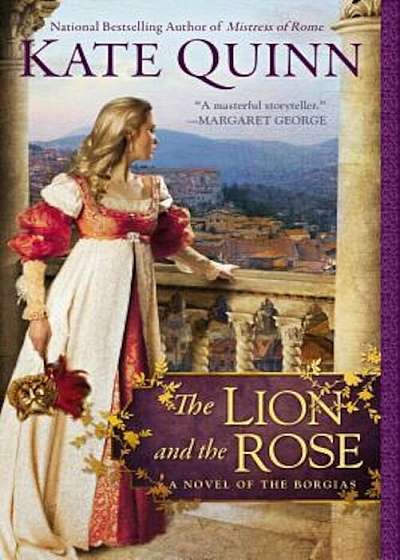 The Lion and the Rose, Paperback