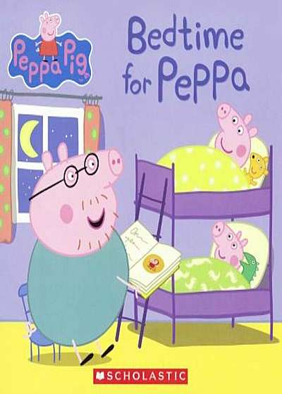 Bedtime for Peppa, Hardcover