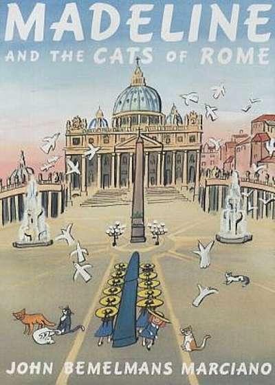 Madeline and the Cats of Rome, Hardcover