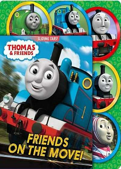 Thomas & Friends: Friends on the Move!, Hardcover