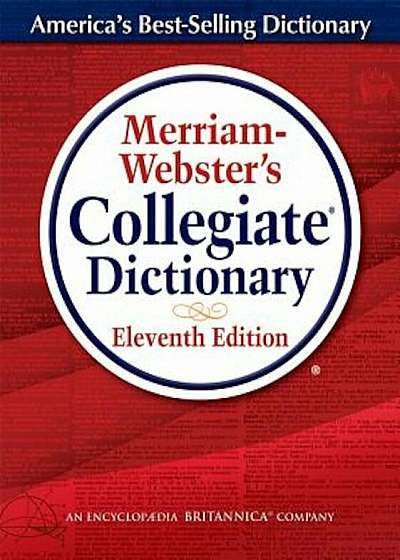 Merriam-Webster's Collegiate Dictionary: Thumb-Indexed, Hardcover