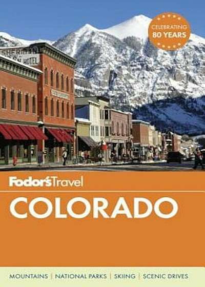Fodor's Colorado, Paperback