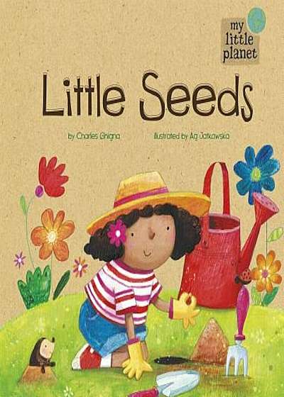 Little Seeds, Hardcover