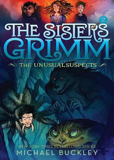 The Unusual Suspects (the Sisters Grimm '2): 10th Anniversary Edition, Paperback