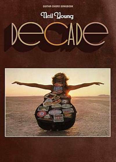 Neil Young - Decade, Paperback