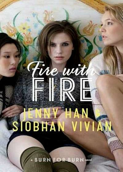 Fire with Fire, Paperback
