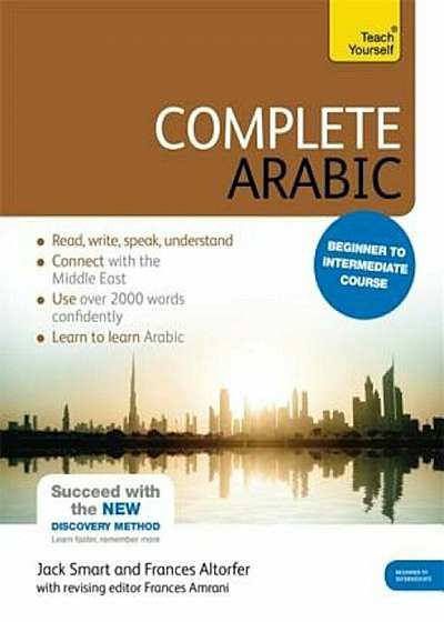 Complete Arabic Beginner to Intermediate Course: Learn to Read, Write, Speak and Understand a New Language with Teach Yourself, Paperback