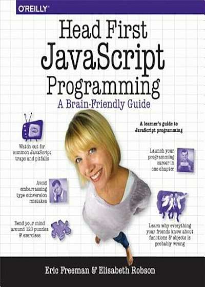 Head First JavaScript Programming: A Brain-Friendly Guide, Paperback