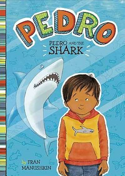 Pedro and the Shark, Paperback