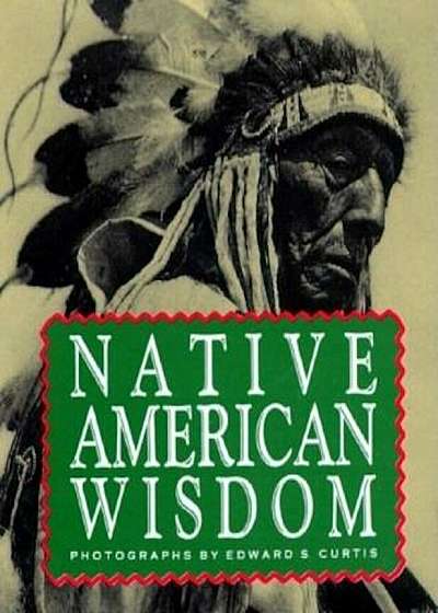 Native American Wisdom, Hardcover