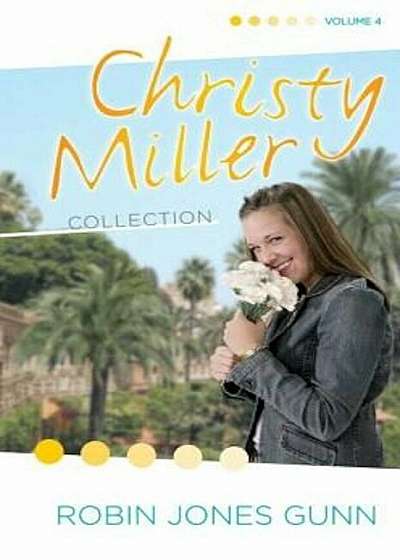 Christy Miller Collection, Hardcover