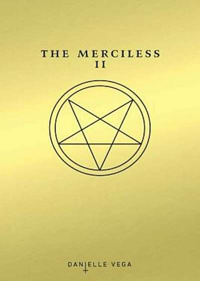 The Merciless II: The Exorcism of Sofia Flores, Hardcover