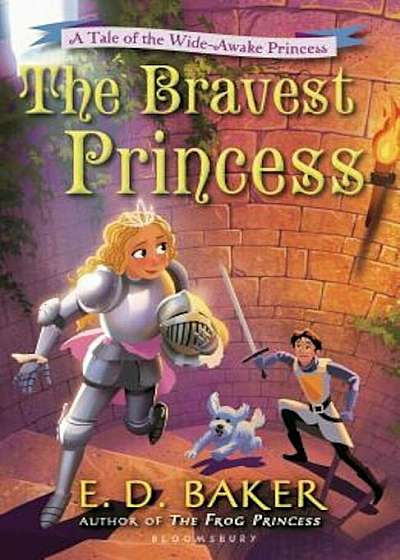The Bravest Princess, Hardcover
