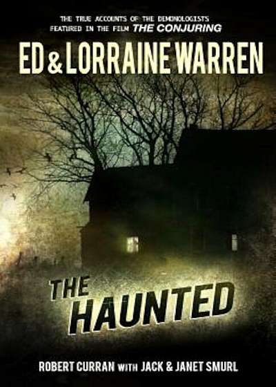 The Haunted: One Family's Nightmare, Paperback