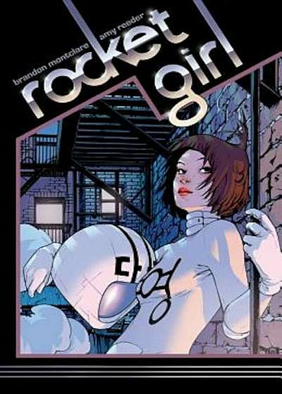 Rocket Girl Volume 1: Times Squared, Paperback